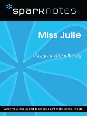 cover image of Miss Julie (SparkNotes Literature Guide)